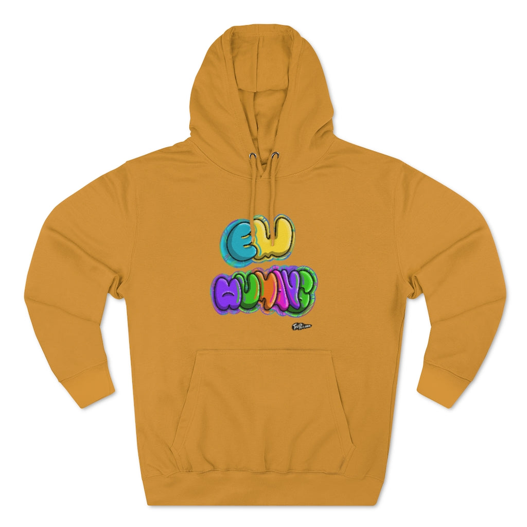 Ew Humans Hoodie