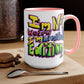I’m Not Weird, I’m Limited Edition Mugs, 15oz