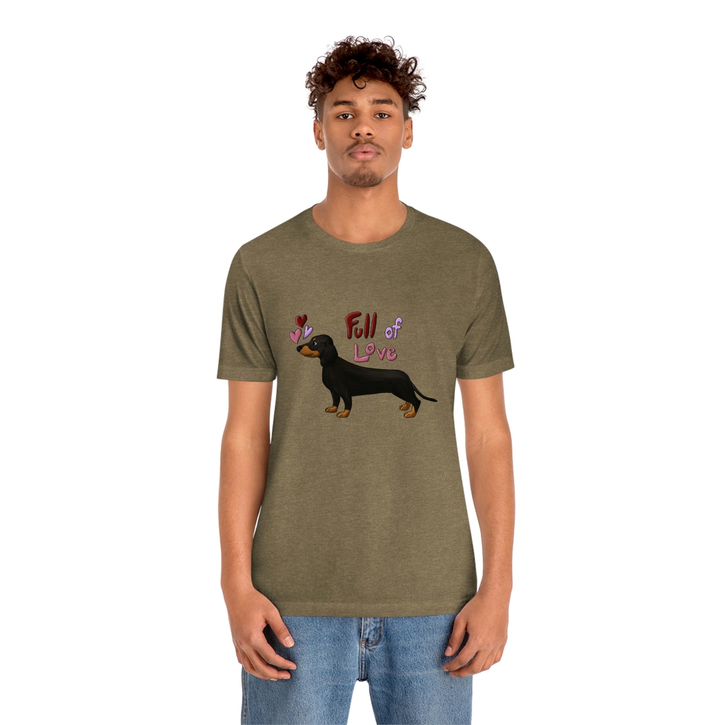 Full Of Love Dachshund 4 Unisex Jersey Short Sleeve Tee