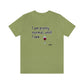I am Pretty Normal, Until I See Wine Unisex T-Shirt