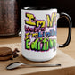 I’m Not Weird, I’m Limited Edition Mugs, 15oz