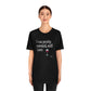 I am Pretty Normal, Until I See Wine Unisex T-Shirt