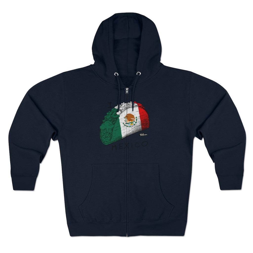 I Taco MEXICO Full Zip Hoodie